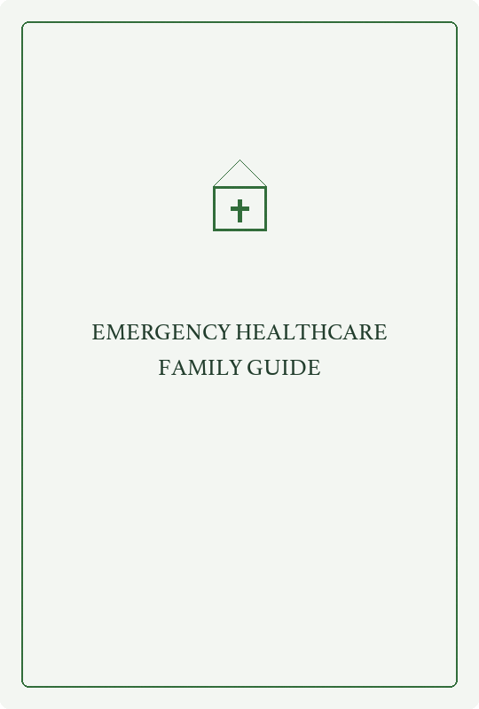 Emergency Healthcare - Family Guide